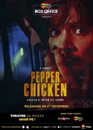 Pepper Chicken 2020 Hindi Movie - [250MB]