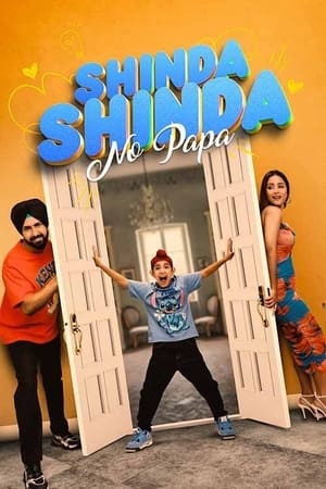 Shinda Shinda No Papa 2024 Punjabi – 480p – 1080p